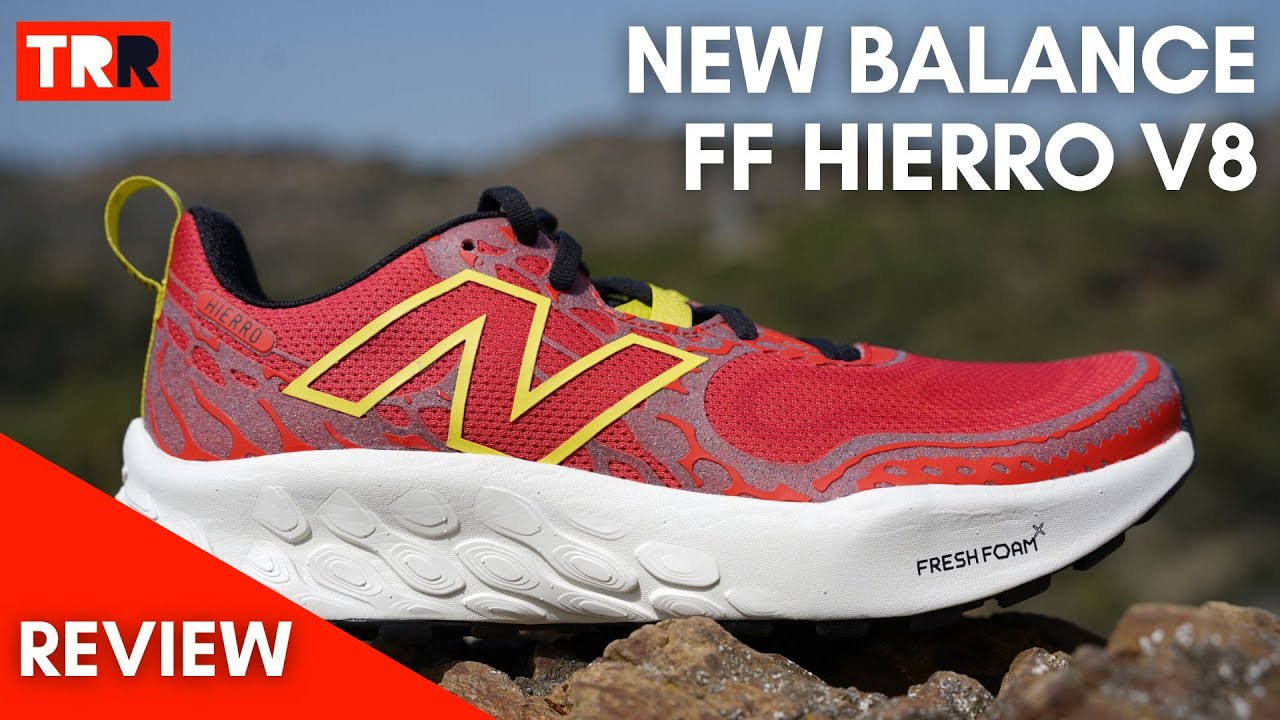 New Balance Fresh Foam Hierro v8 Review - La Hierro vuelve al máximo confort