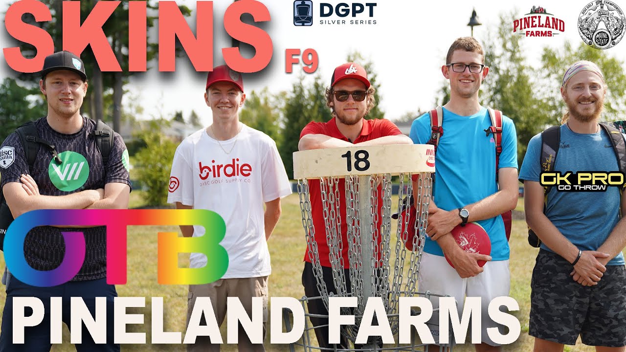 OTB Tour Skins #10 | F9 | Pineland Farms