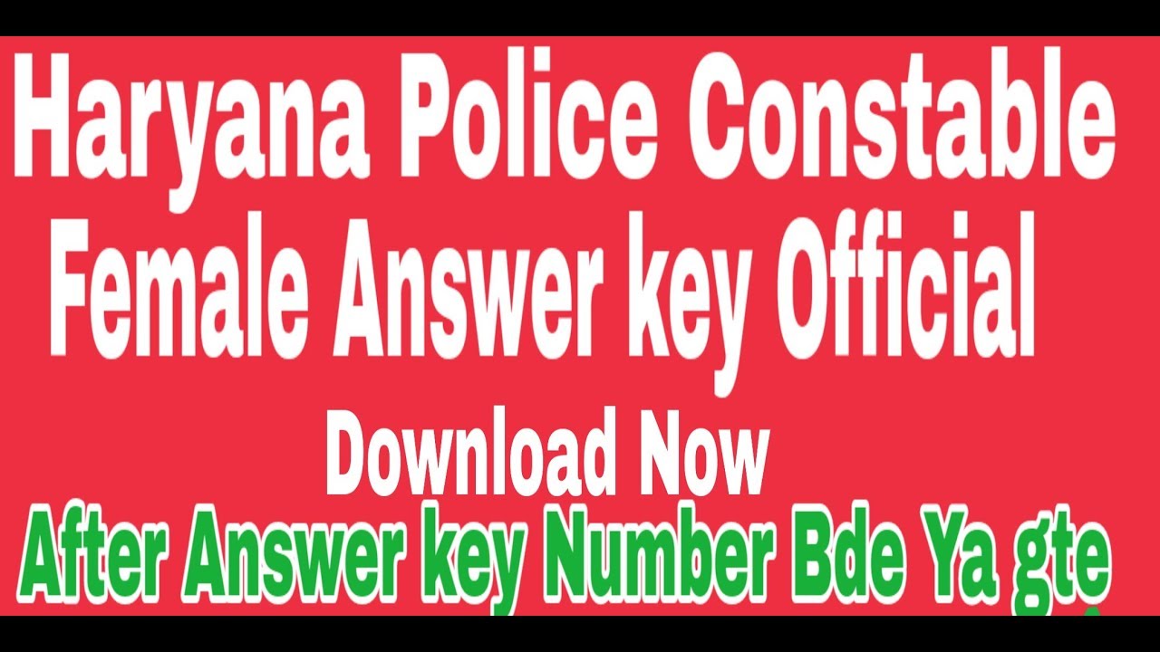 Haryana Police Constable official Answer key