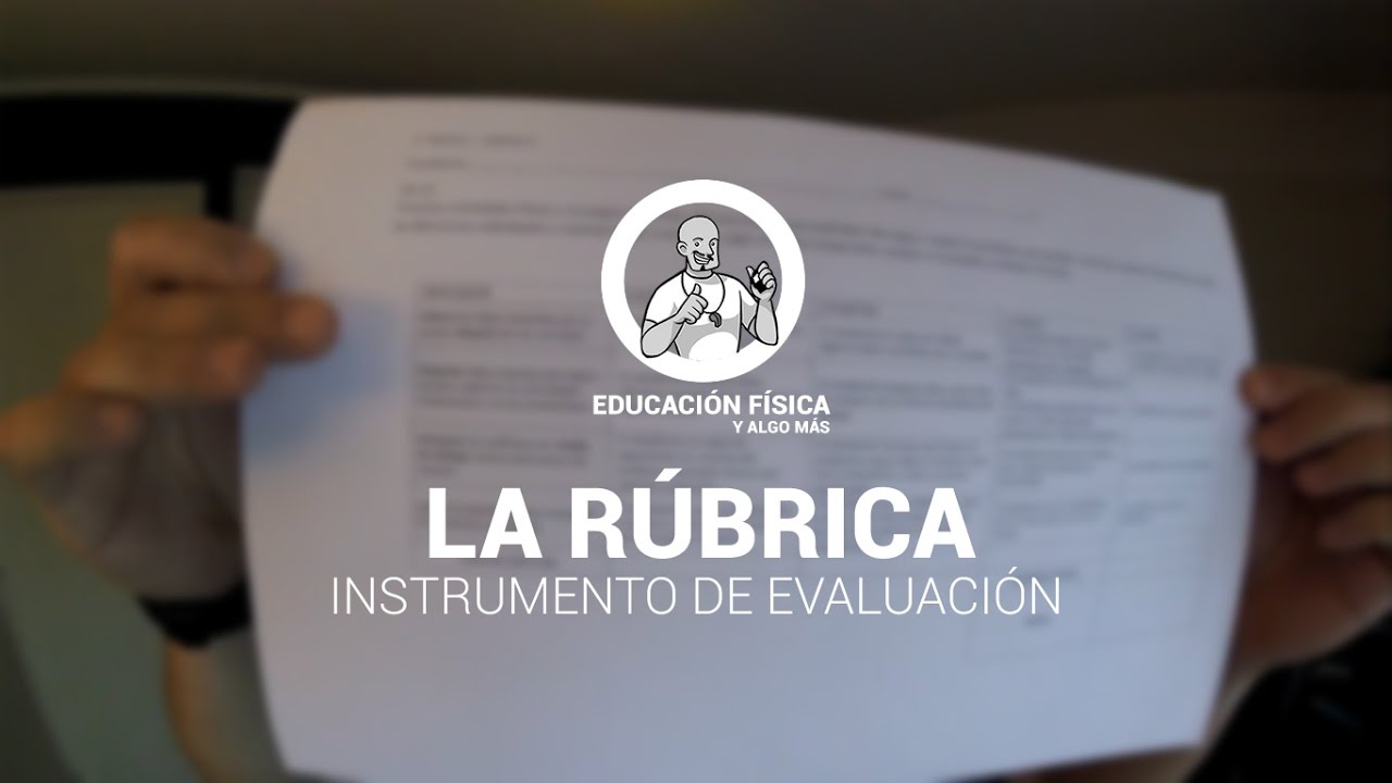 Evaluar con una Rúbrica | EDUCACIÓN FÍSICA Y ALGO MÁS