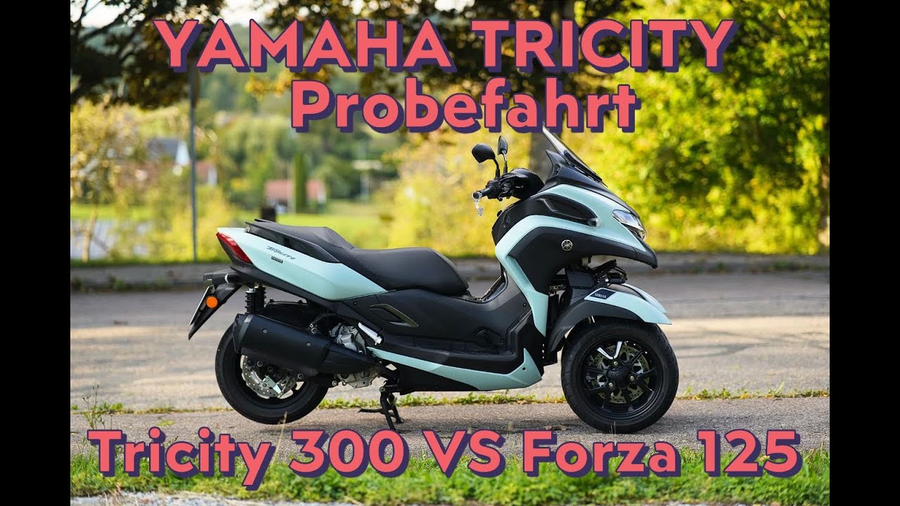 YAMAHA TRICITY 300 Pobefahrt 🛵 lohnt sich der Mehrpreis zur HONDA FORZA 125???