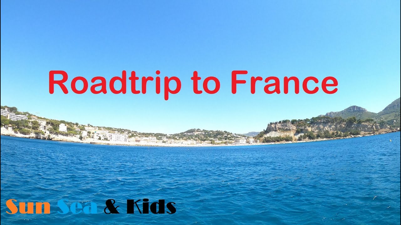Roadtrip to France (Provence-Alpes-Côte d’Azur) - Trailor HD