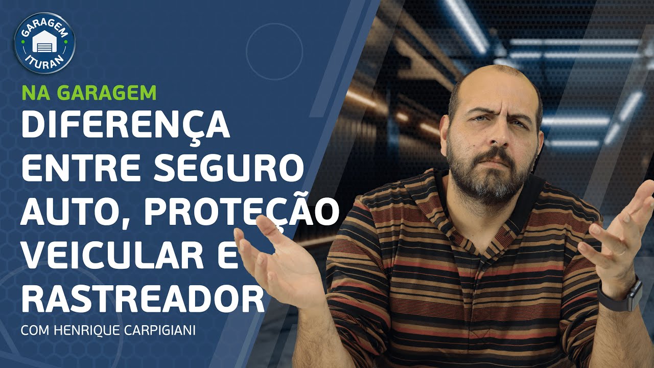 Diferença entre Seguro Auto, Proteção Veicular e Rastreador