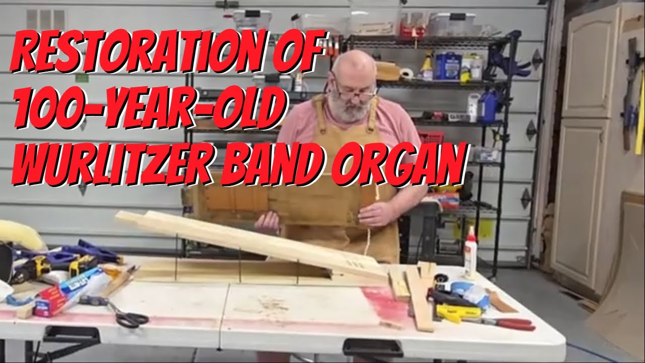 Latest Update! Rescuing and Restoring a 100-year-old Wurlitzer Pipe Organ