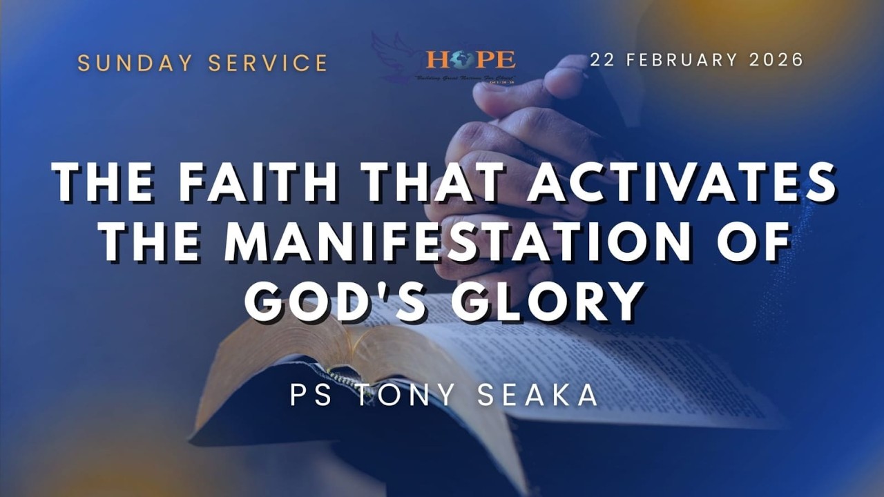 WORSHIP & MAIN SERMON  | The Faith that activates the Manifestation of God's Glory | Pst Tony Seaka