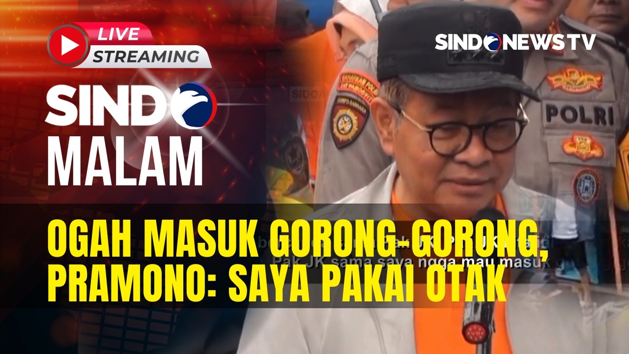 🔴 LIVE  | SINDO MALAM | 09/02