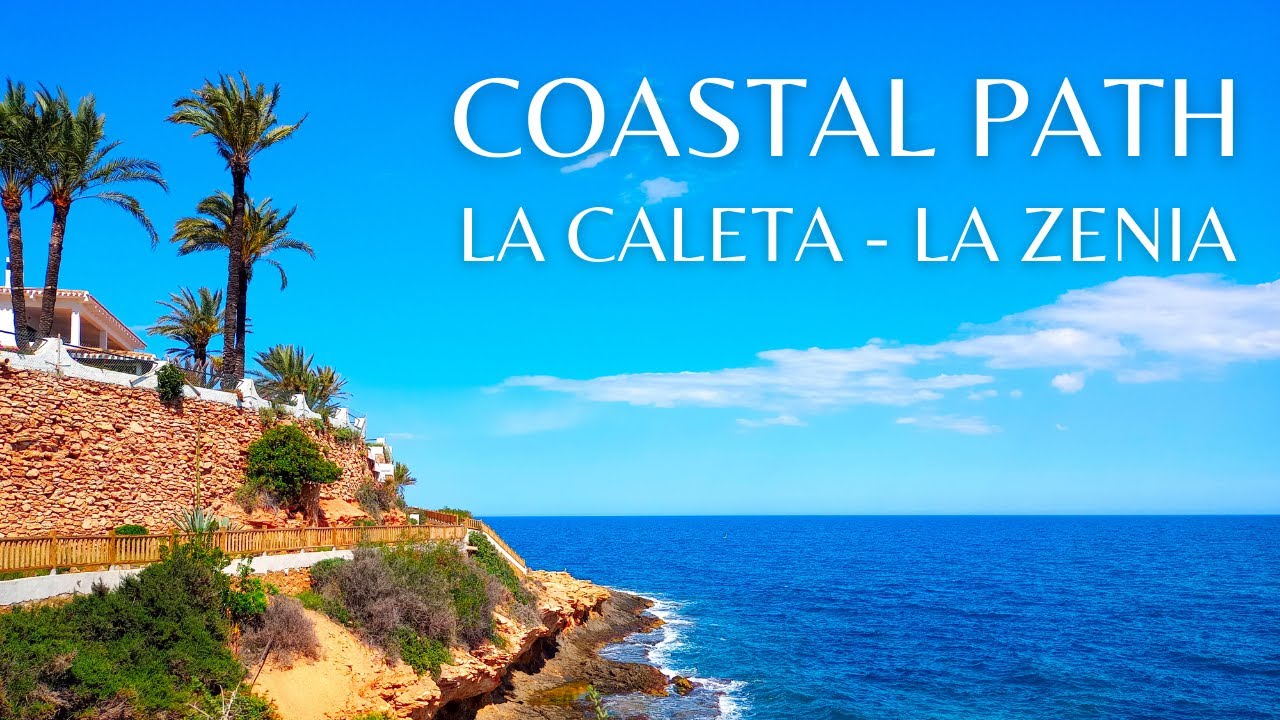 LA CALETA - LA ZENIA [4K] SENDA COSTERA  DE CABO ROIG | TORREVIEJA ALICANTE