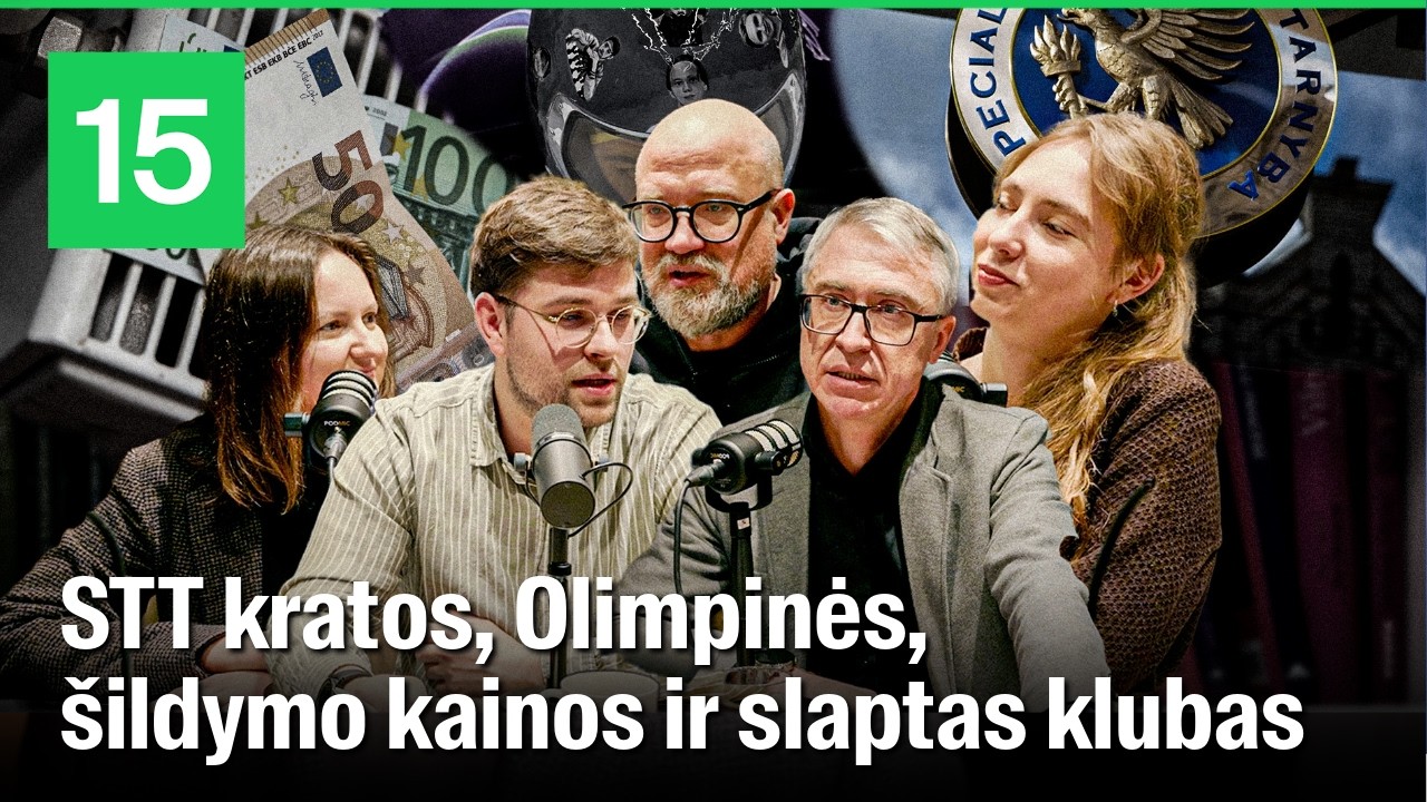 REDAKCIJOS VINYS: STT kratos, kasdienybė Olimpiadoje, šildymo sąskaitos ir slaptas redakcijos klubas