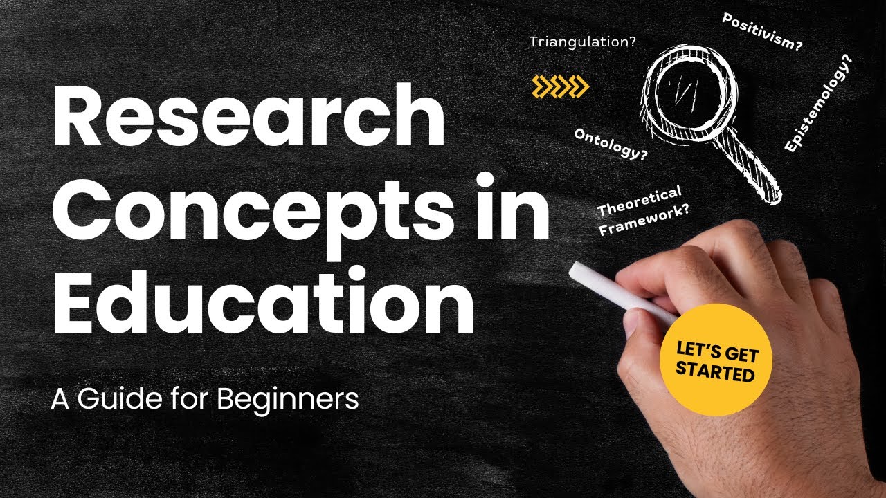 Research Concepts in Education: A Guide for Beginners