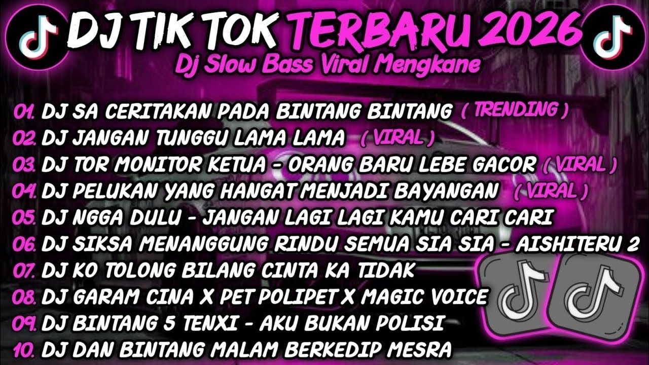 DJ TIK TOK TERBARU 2026🎵DJ SA CERITAKAN PADA BINTANG BINTANG - JAUH KO PERGI🎵DJ JANGAN TUNGGU LAMA