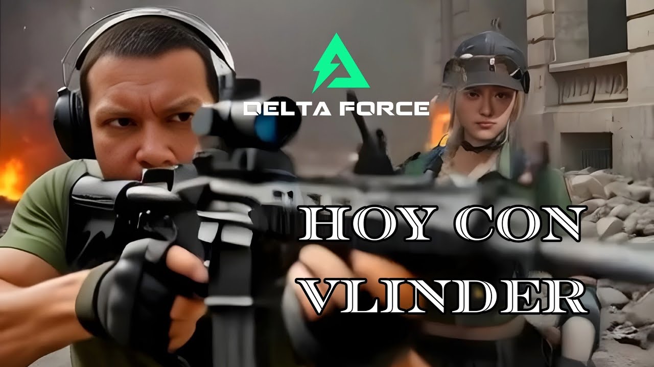 Hoy con Vlinder. Partidas épicas de Delta Force.  Gameplay