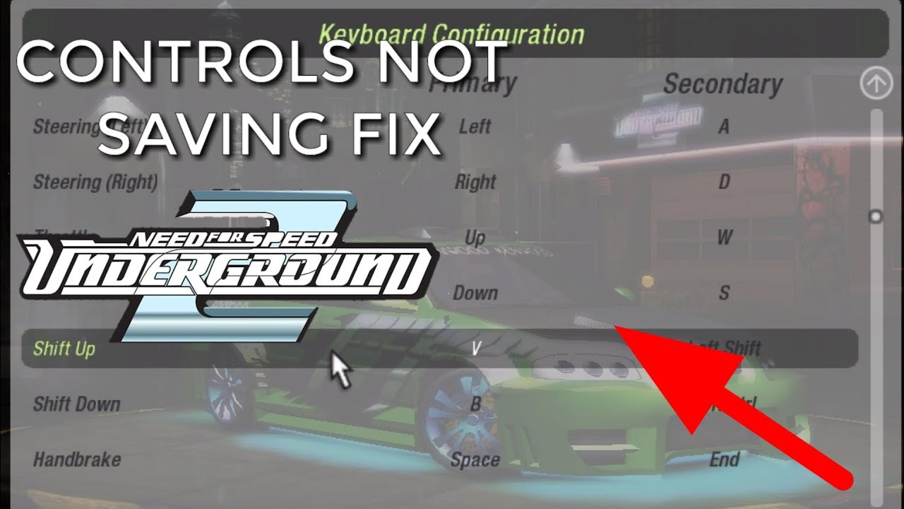 Controls Not Saving Fix in NFS Underground 2