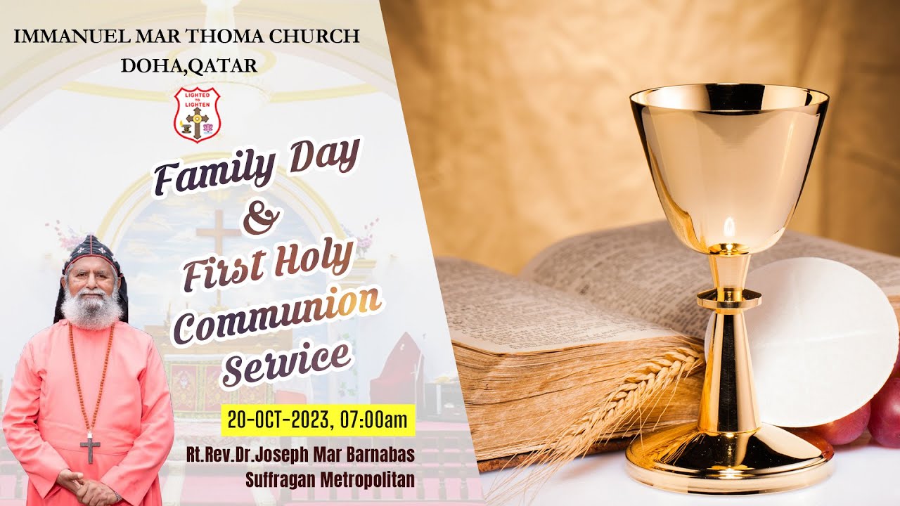 Family Day & First Holy Communion Service | Rt.Rev Joseph Mar Barnabas Suffragan Metropolitan