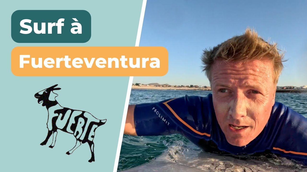 Quand et où surfer à Fuerteventura ? Infos et spots pour les surfeurs débutants à Corralejo