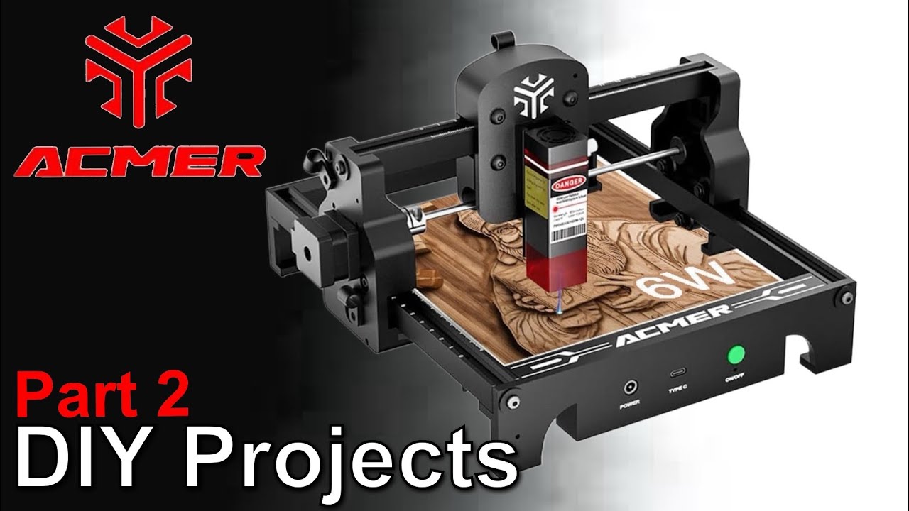 Acmer 6w Laser DIY Projects