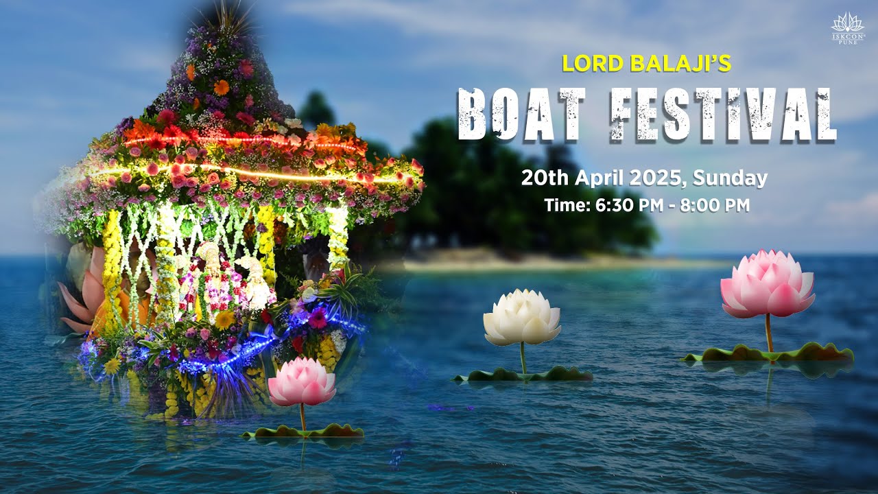 BOAT FESTIVAL OF LORD BALAJI || 20th April 2025 @ISKCONNVCCPune