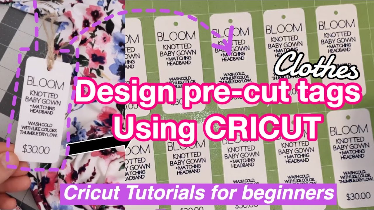 DIY CLOTHES TAGS USING CRICUT DESIGN   FOR BEGINNERS