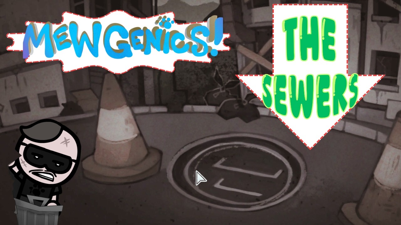 Letting Loose in the Sewer (Mewgenics)