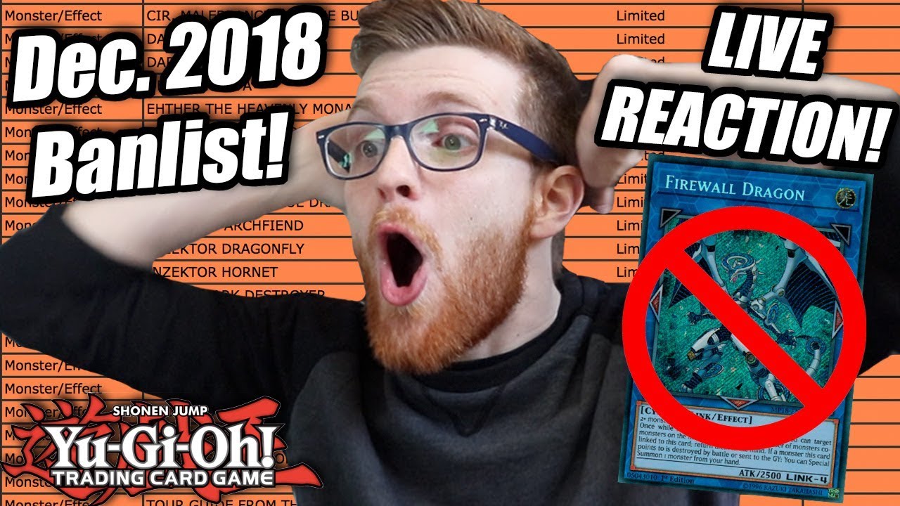 Yu-Gi-Oh! Official December 2018 TCG Banlist! LIVE REACTION! FIREWALL DRAGON BANNED!