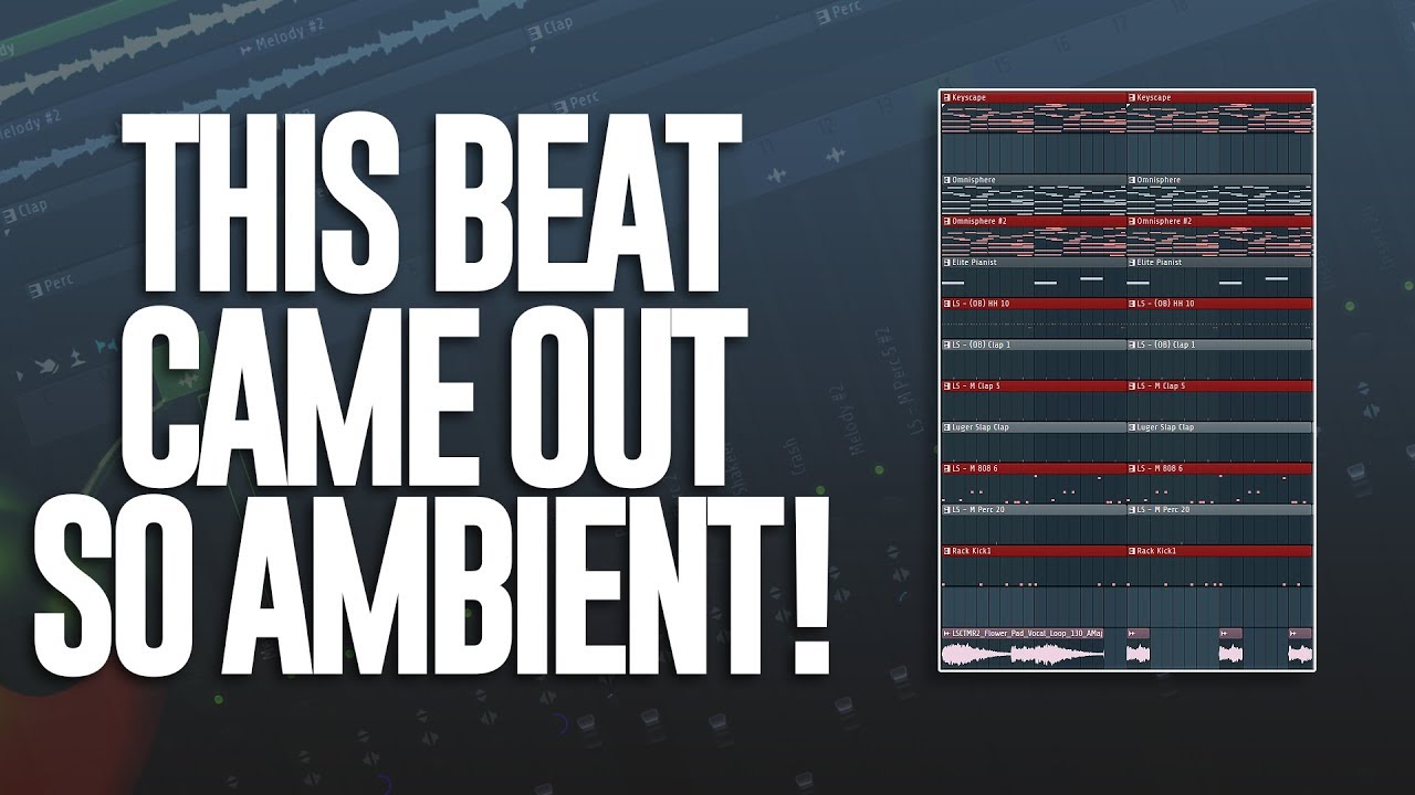 HOW TO MAKE AMBIENT TRAP BEATS IN FL STUDIO