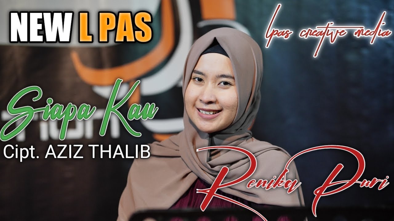 Renika Puri ft New L PAS | SIAPA KAU (Live L PAS Studio)