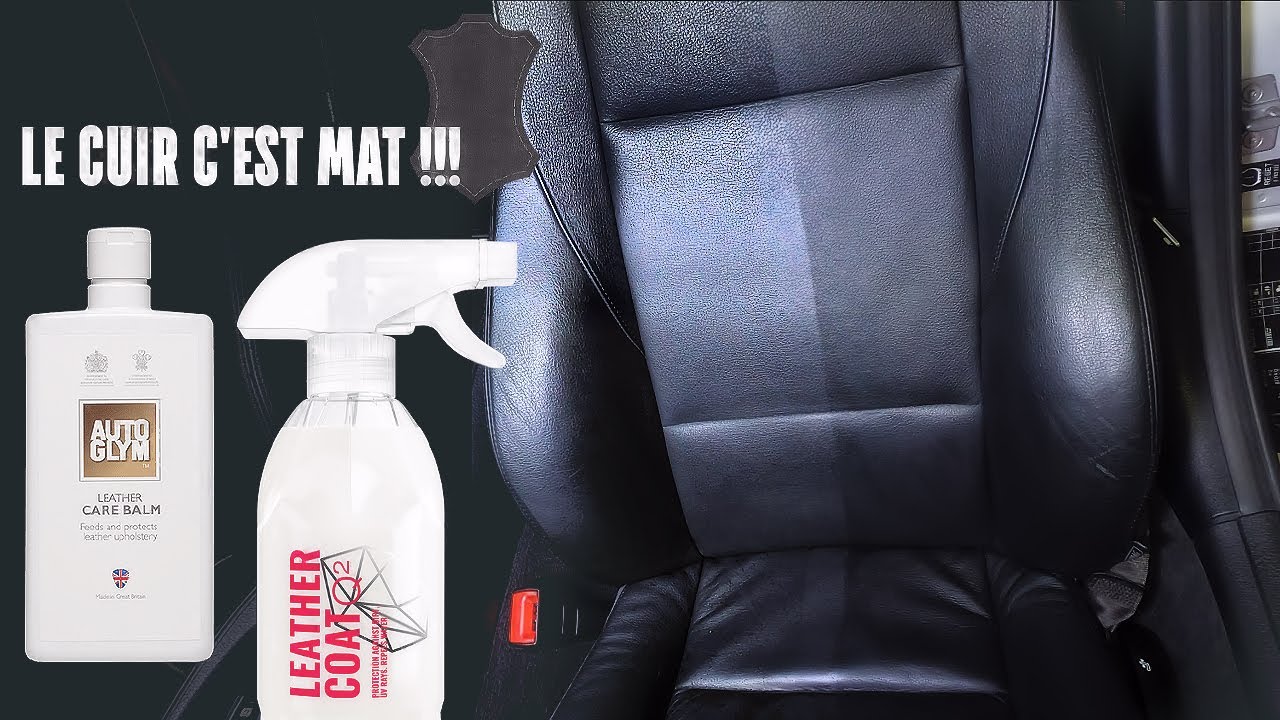 Nettoyer ses sièges en cuir pour un rendu MAT  ! ou PAS .... Automglym  leather cleaner