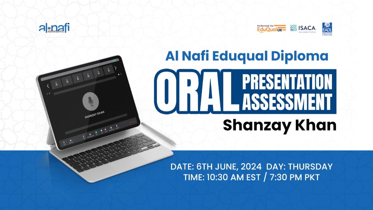 🔴LIVE - Al Nafi EduQual Diploma Oral Presentation Assessment | Shanzay Khan