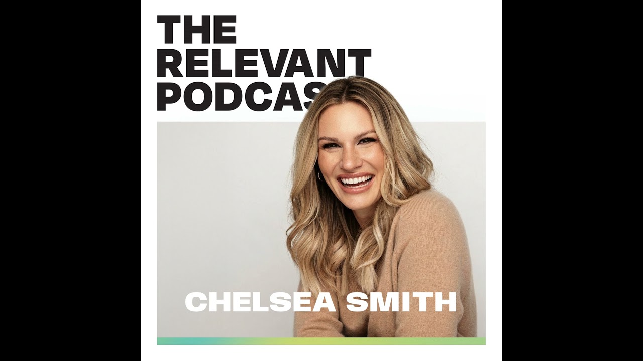 Episode 1285: Chelsea Smith on Dating, Marriage and What Actually Makes Love Last
