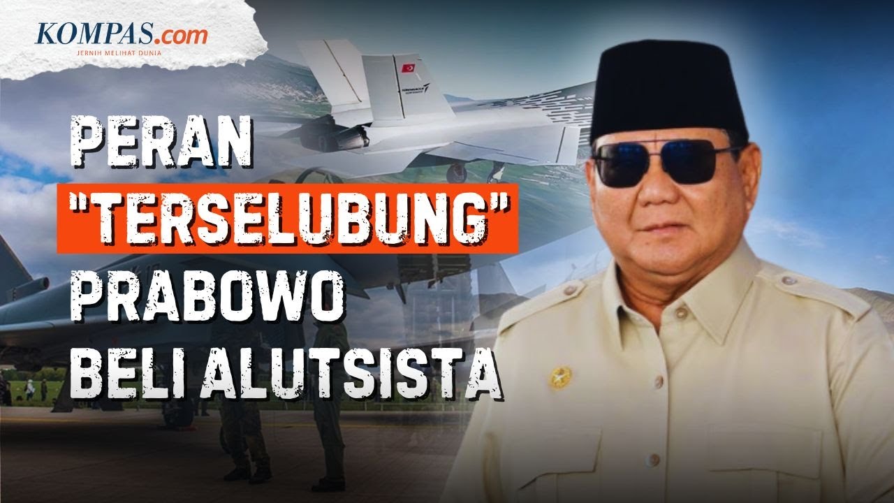 Kenapa Prabowo Harus Turun Tangan Tiap Indonesia Beli Alutsista?