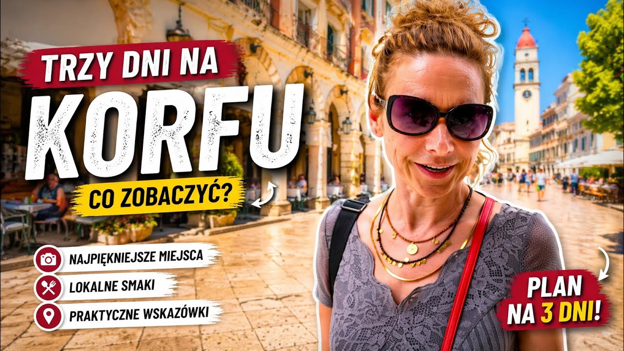 Korfu największe atrakcje i plan zwiedzania na 3 dni.