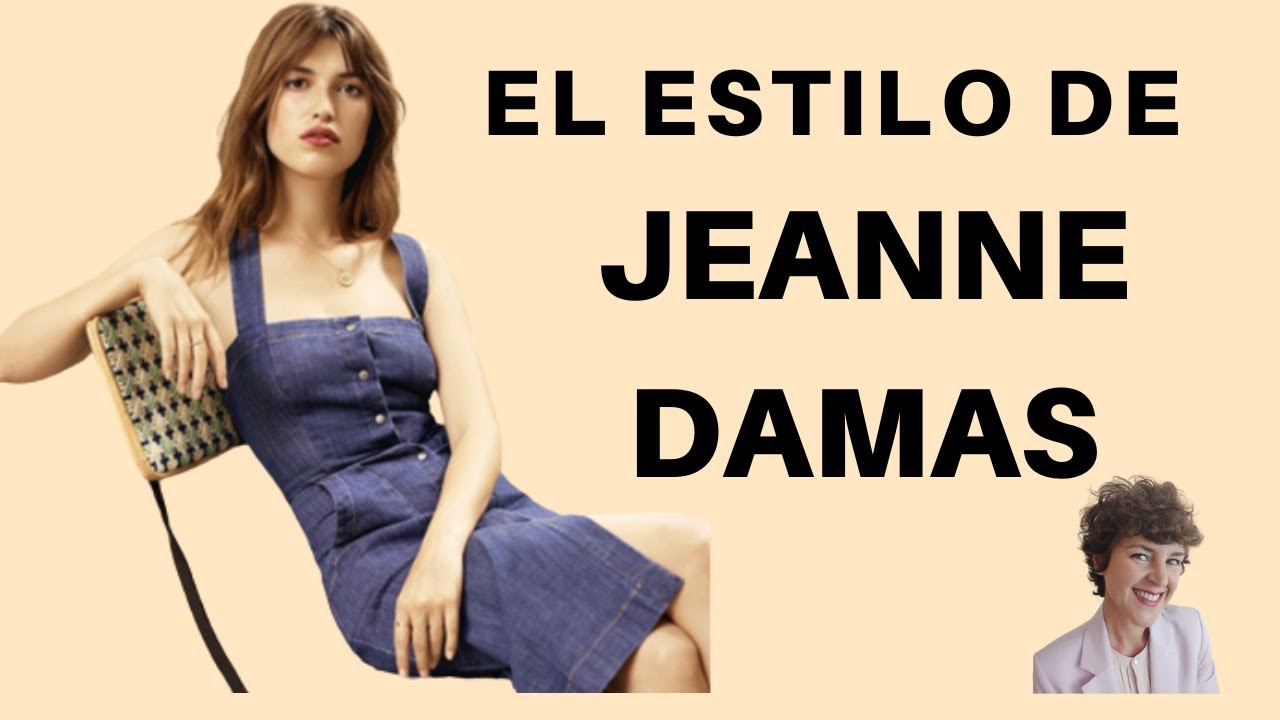 El estilo de famosas: Jeanne Damas
