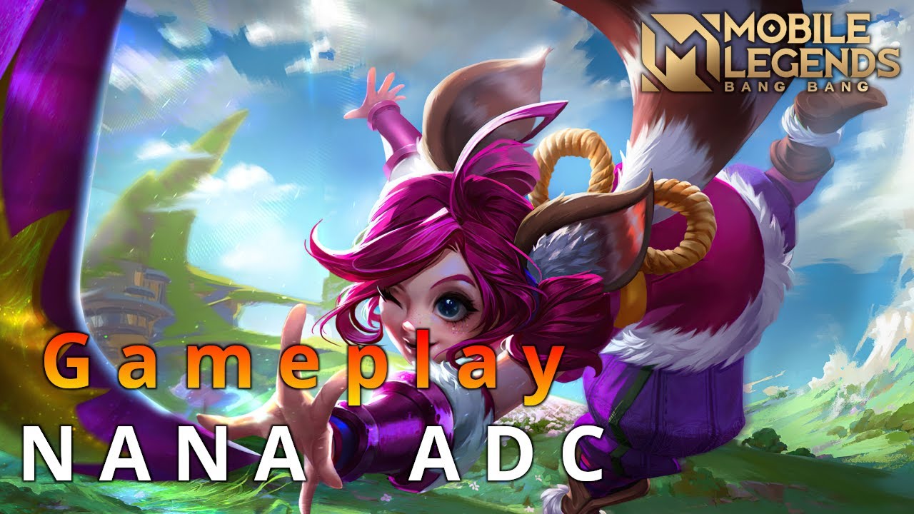 Gameplay com a Nana ADC - Mobile Legends: Bang bang