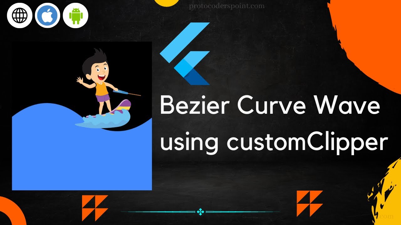 Flutter Bezier Curve Shape with ClipPath CustomClipper Widget