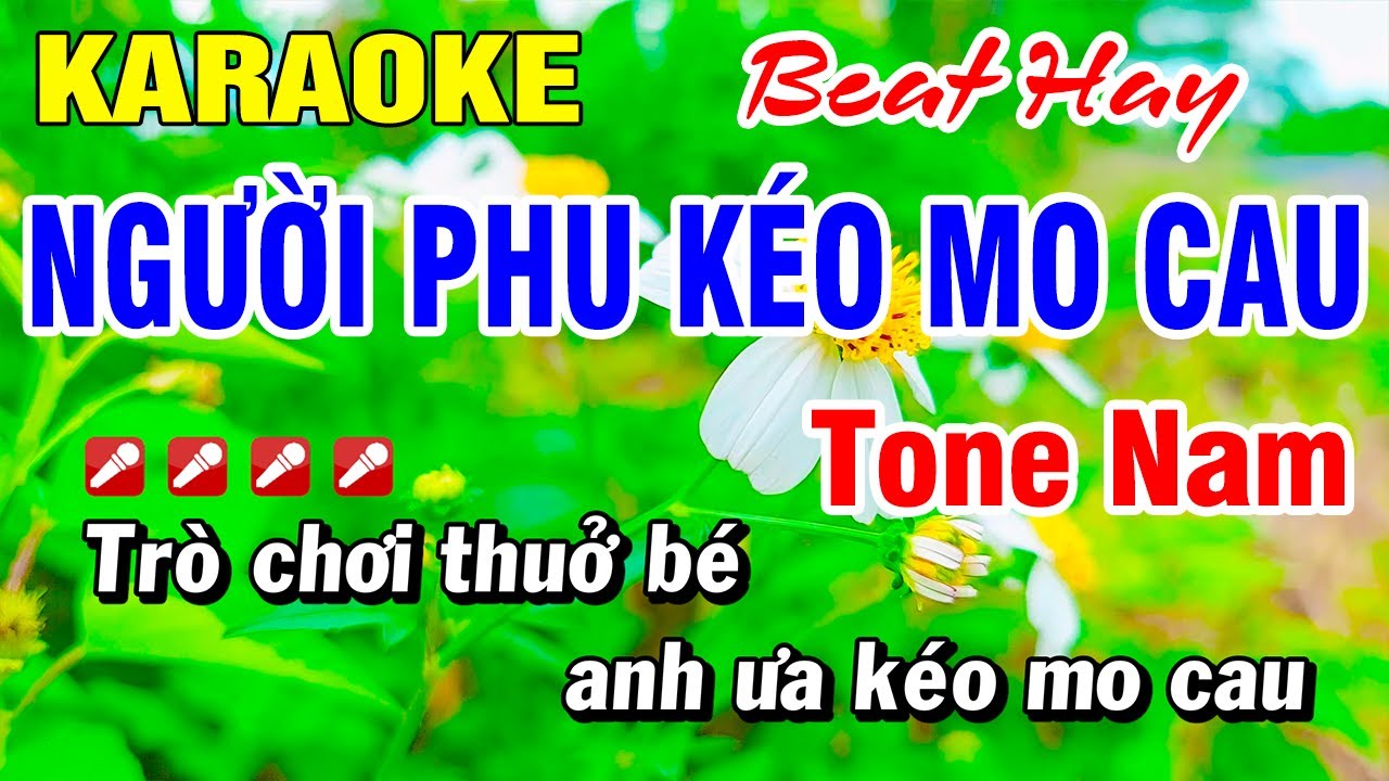 Karaoke Người Phu Kéo Mo Cau Tone Nam Nhạc Sống | Hoài Phong Organ