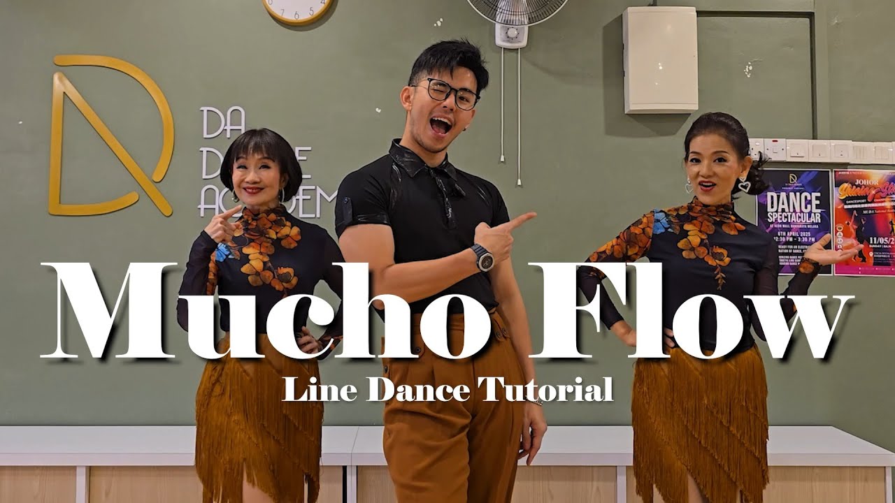 【Line Dance Tutorial】Mucho Flow