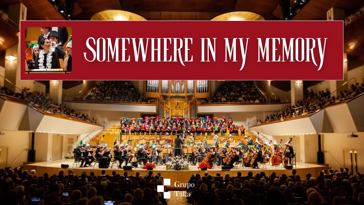 Somewhere in my memory - Grupo Talía