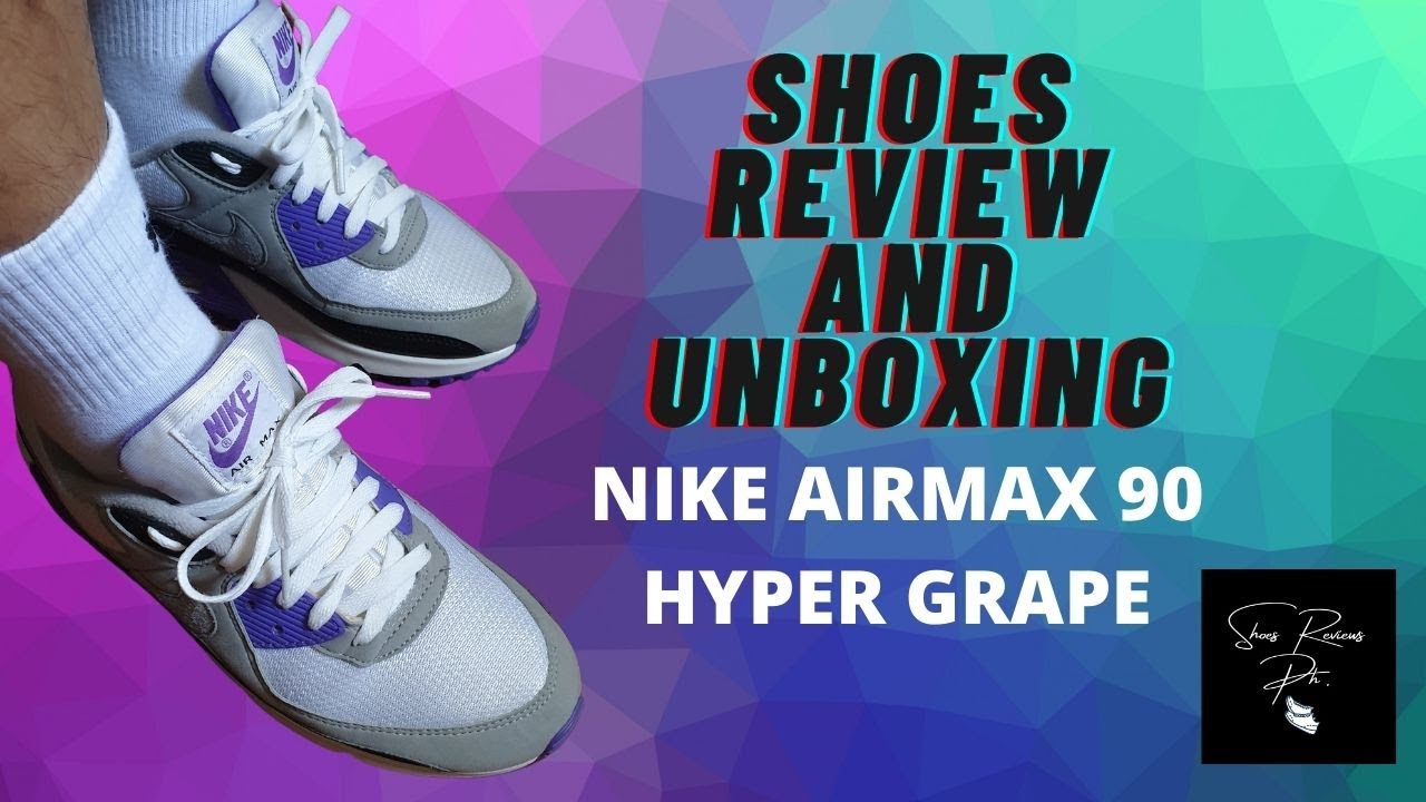 NIKE AIRMAX 90 HYPERGRAPE PURPLE REVIEW AND IMPRESSIONS! ANG ASTIG AT ANG GANDA! l Shoes Reviews Ph.