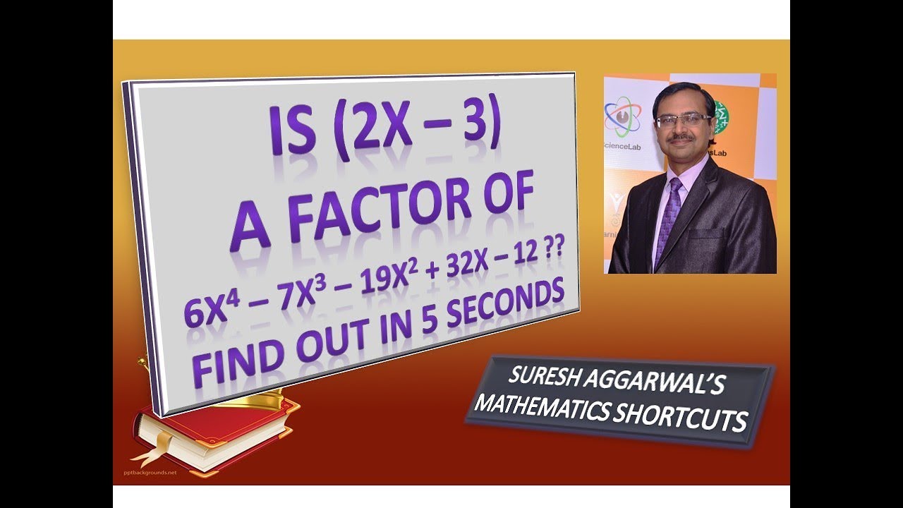 Trick 111 - Check whether a Polynomial is a Factor or not