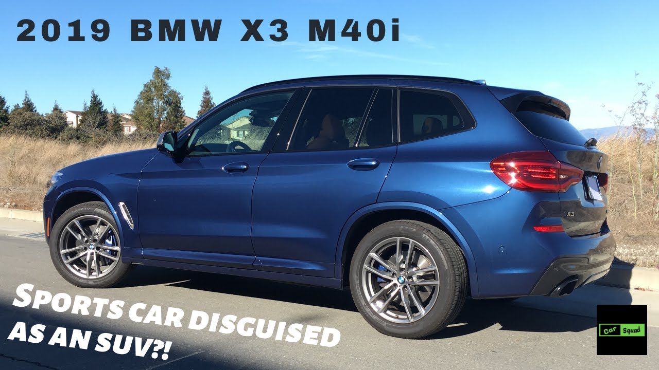 BMW X3 m40i 2019 года: спортивный автомобиль, замаскированный под внедорожник