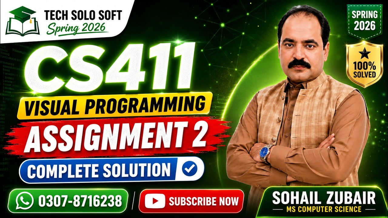 CS411 Assignment 2 Solution Spring 2026 | Visual Programming | 100% Solved | Complete XAML Code