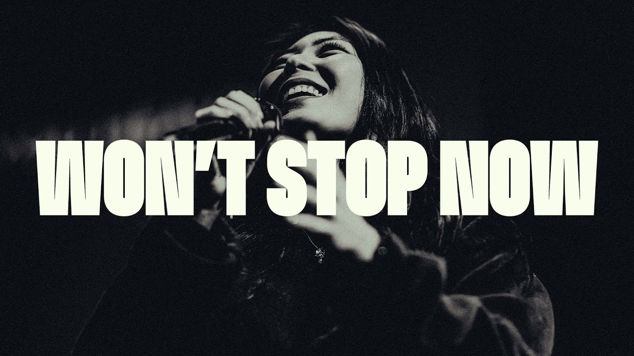 Won't Stop Now | Broadway Worship | Live from Night of Worship