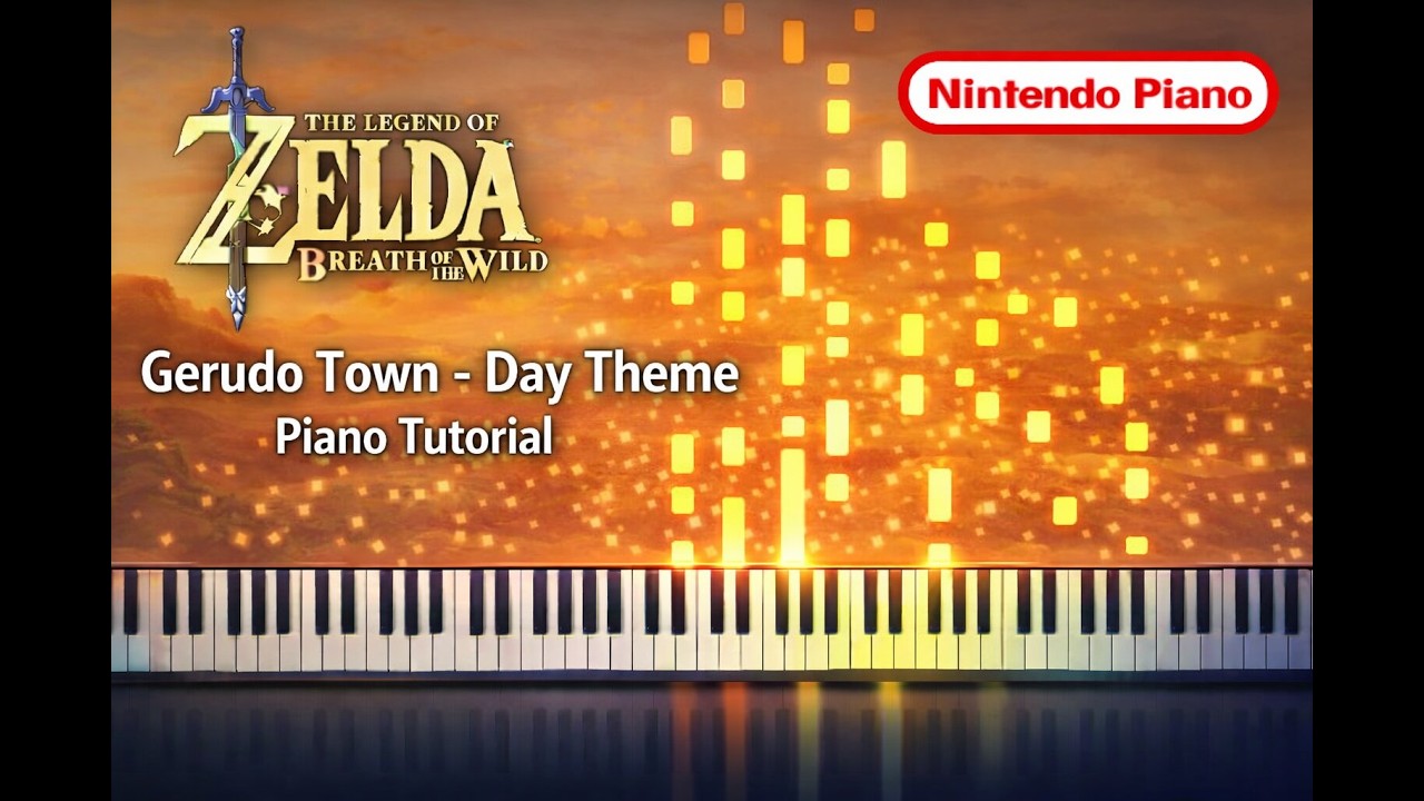 The Legend of Zelda: Breath of the Wild - Gerudo Town - Day Theme - Piano Tutorial With Sheet Music