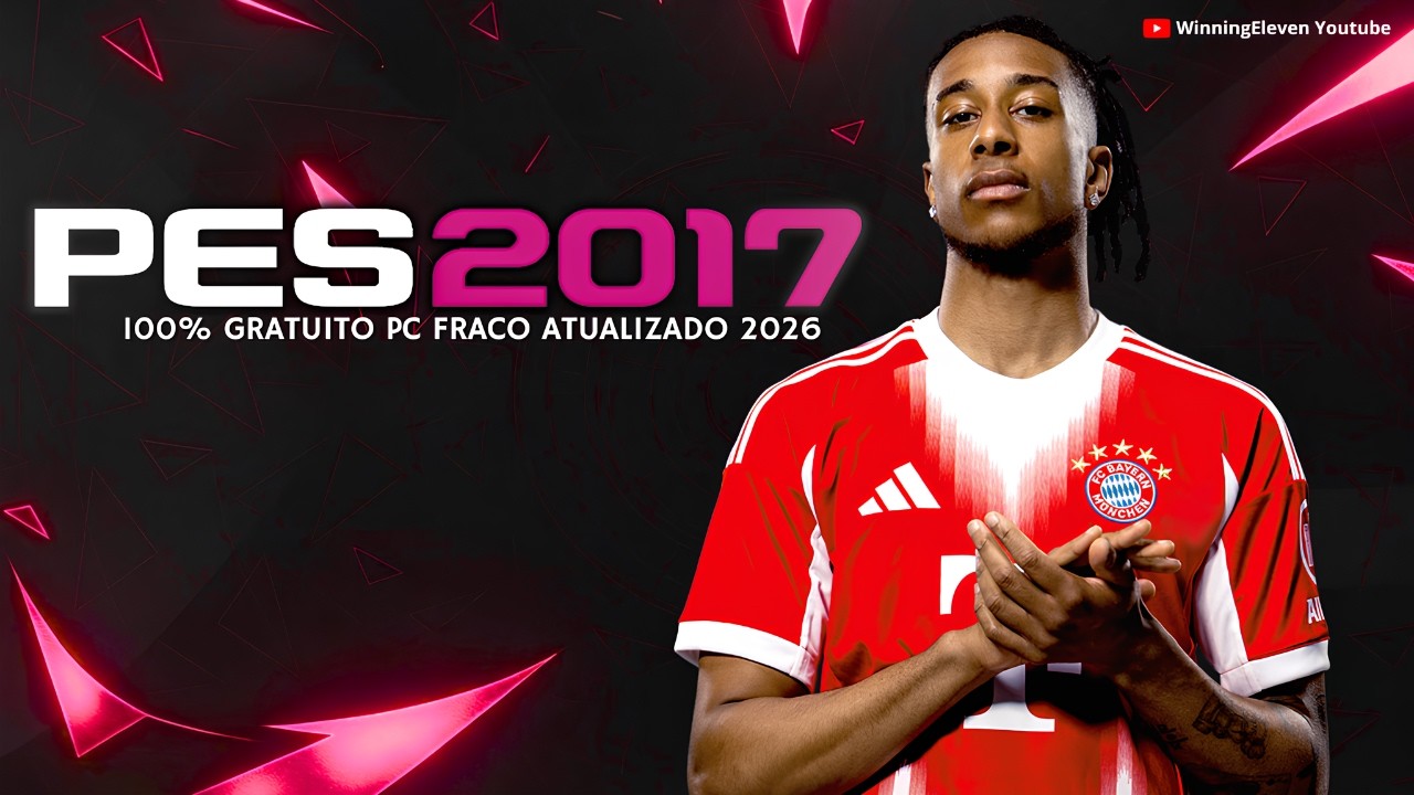 PATCH PES 2017 ATUALIZADO TEMPORADA 2026 COM PLACARES REAIS, FACES E UNIFORMES | PES 2017 PC FRACO