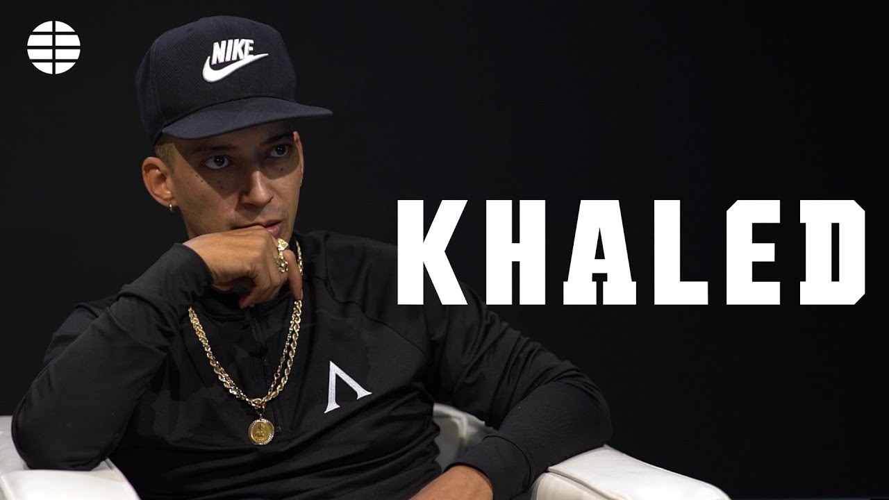Khaled: 