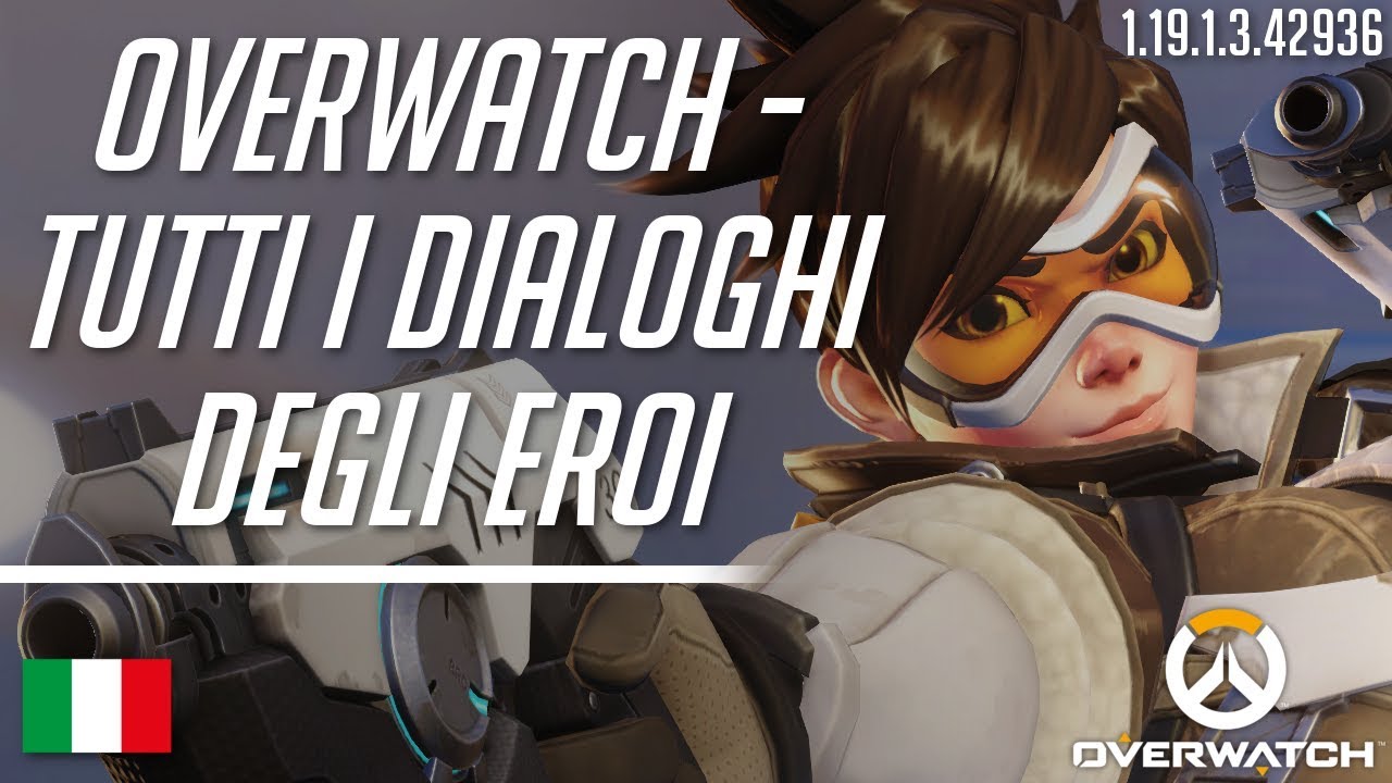 Overwatch - Tutti i dialoghi degli Eroi (2018)