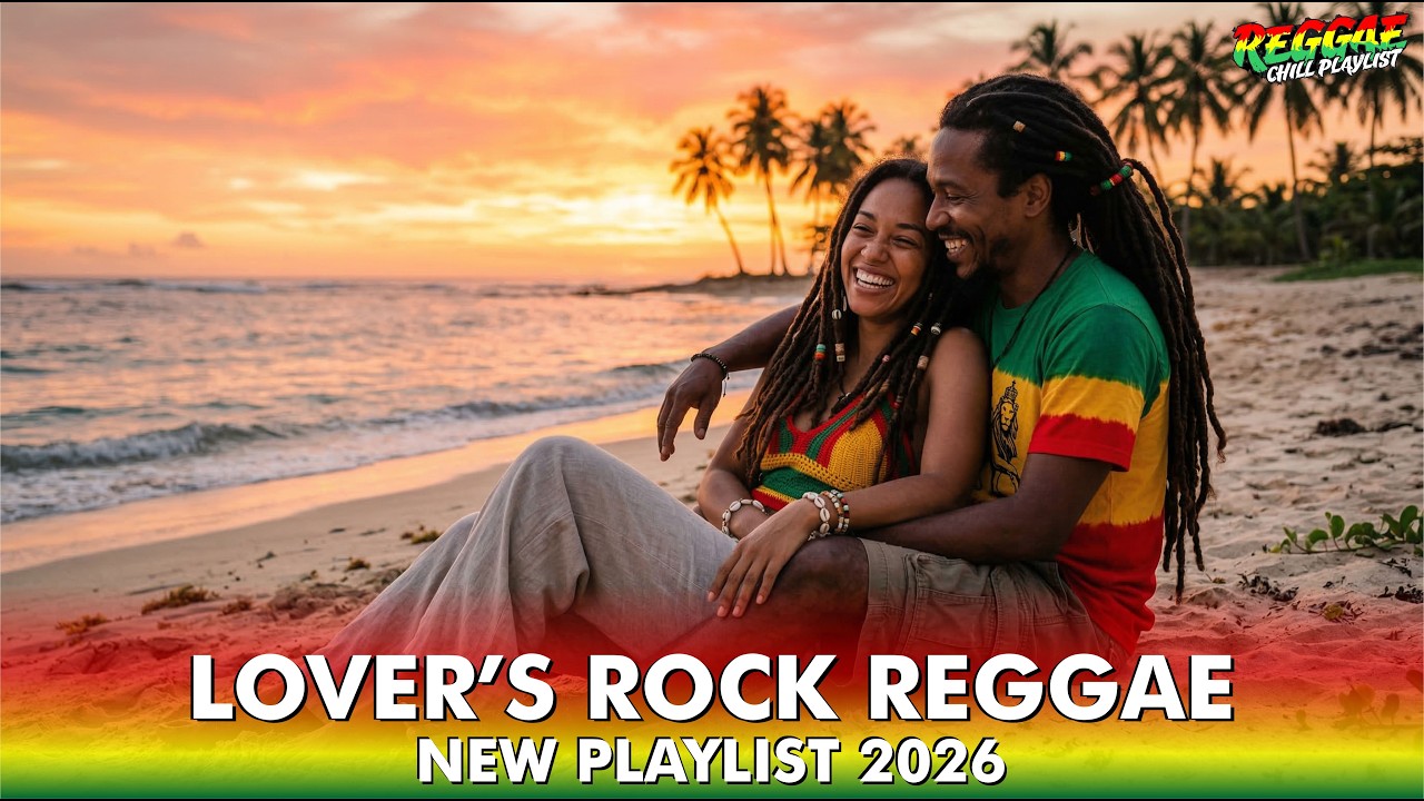 Smooth Reggae Love Chill Playlist 2026 | Romantic Island Nights
