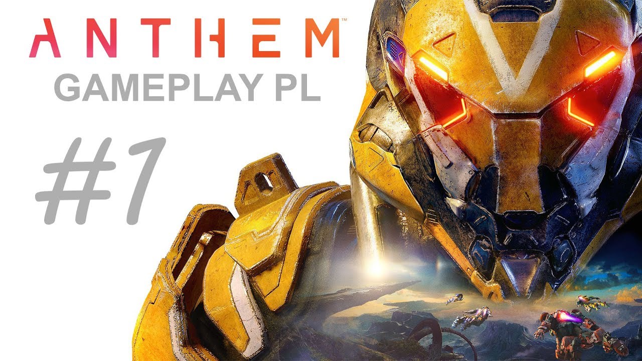 ANTHEM 🔥 Gameplay PL #1 _ START 🔥 XBOX ONE X