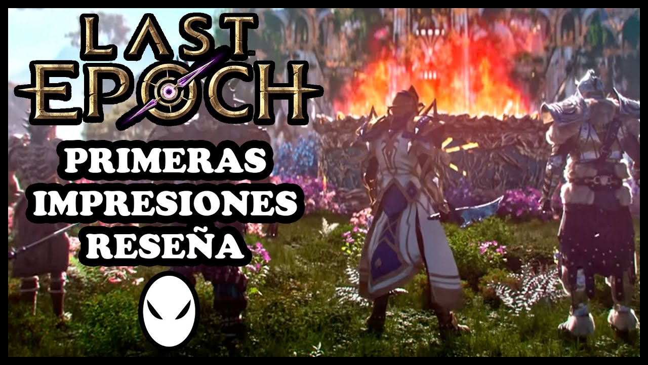 LAST EPOCH // RESEÑA/OPINION // THE MASKED