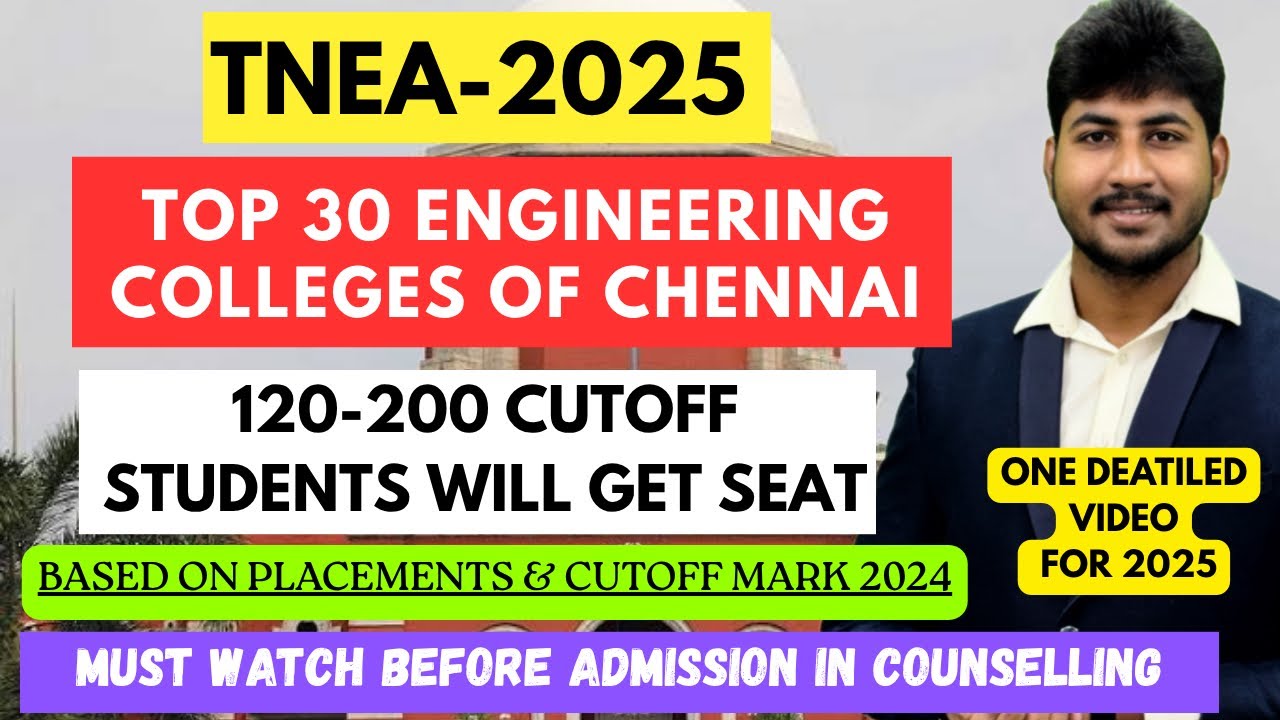 🏅Top 30 Engineering Colleges of Chennai|Placements & Cutoff|Career Guidance Dineshprabhu|TNEA 2025