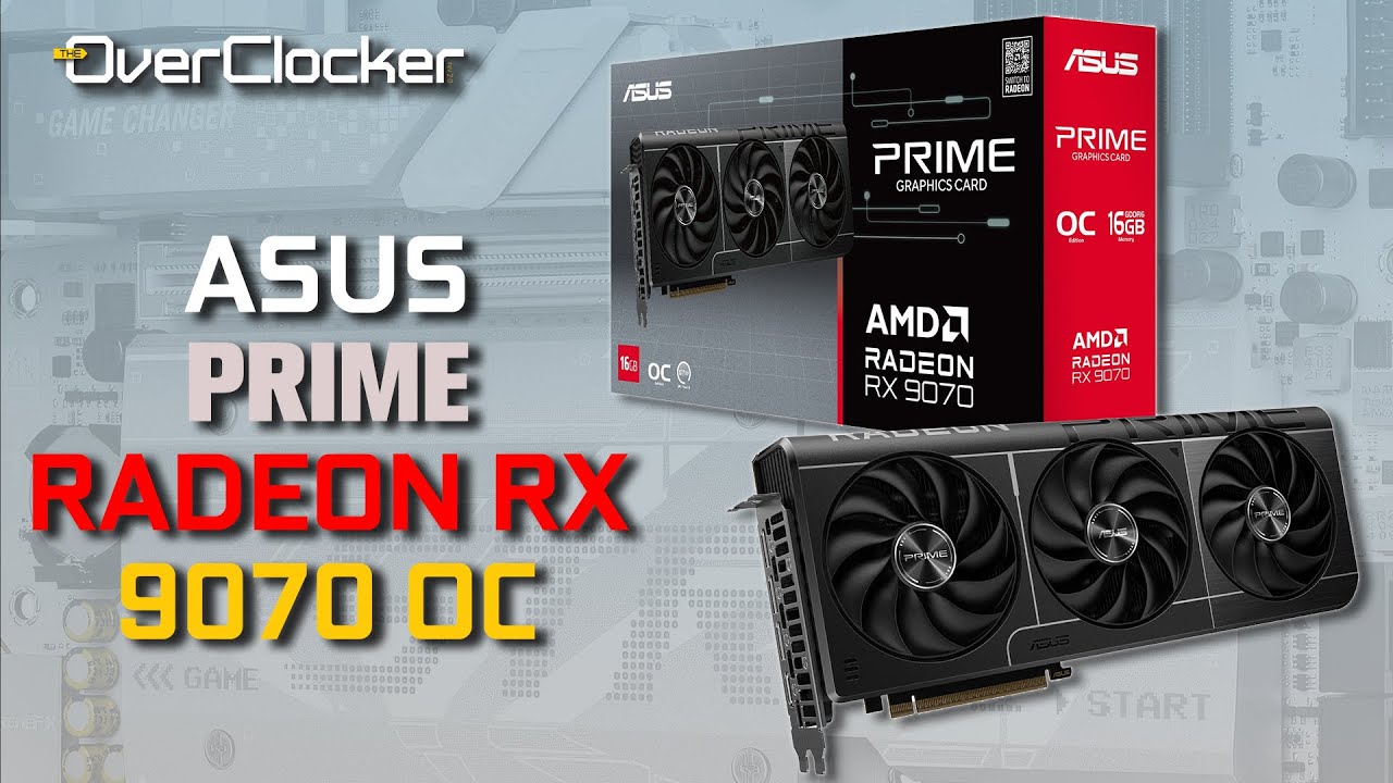 ASUS Prime Radeon RX 9070 OC - Capable graphics card in a tricky situation